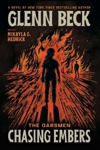 Book Cover for Chasing Embers by Glenn Beck, Mikayla G Hedrick