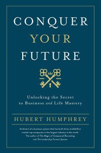 Book Cover for Conquer Your Future by Hubert Humphrey