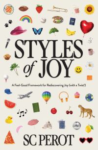 Book Cover for Styles of Joy by SC Perot