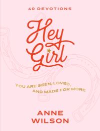 Book Cover for Hey Girl by Anne Wilson