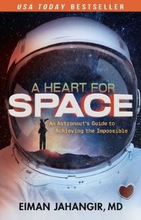 Book Cover for A Heart for Space by Eiman Jahangir