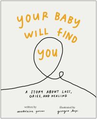 Book Cover for Your Baby Will Find You by Madeleine Garner