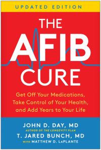 Book Cover for The AFib Cure, Updated Edition by John D Day, T Jared Bunch, Matthew D LaPlante