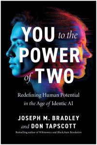 Book Cover for You to the Power of Two by Joseph M Bradley, Don Tapscott