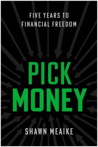 Book Cover for Pick Money by Shawn Meaike