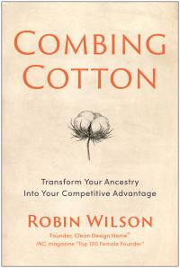 Book Cover for Combing Cotton by Robin Wilson
