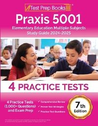 Book Cover for Praxis 5001 Elementary Education Multiple Subjects Study Guide by Joshua Rueda