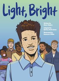 Book Cover for Light, Bright by Stephen Majors, Quincy Scott Jones