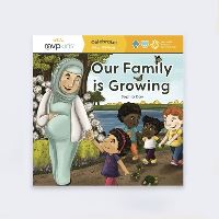Book Cover for Our Family Is Growing by Sophia Day, Megan Johnson