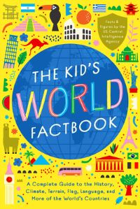 Book Cover for The Kid's World Factbook by Bushel  Peck Books