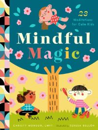 Book Cover for Mindful Magic by Christy Monson