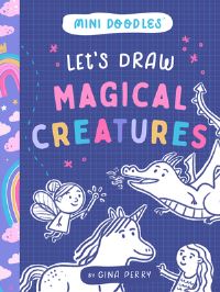 Book Cover for Let's Draw Magical Creatures by Gina Perry