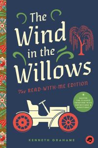 Book Cover for The Wind in the Willows: The Read-With-Me Edition by Kenneth Grahame
