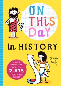 Book Cover for On This Day in History by Bushel  Peck Books