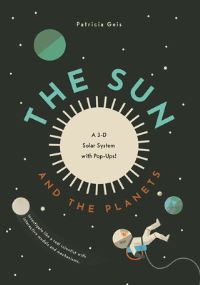 Book Cover for The Sun and Planets by Patricia Geis