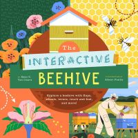 Book Cover for The Interactive Beehive by Ryan G Van Cleave