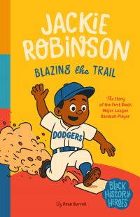 Book Cover for Black History Heroes: Jackie Robinson by Dean Burrell