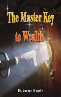 Book Cover for The Master Key to Wealth by Dr Joseph Murphy