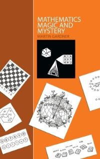 Book Cover for Mathematics, Magic and Mystery by Martin Gardner