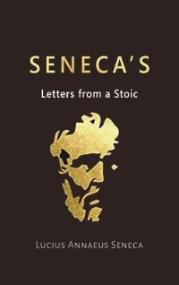 Book Cover for Seneca's Letters from a Stoic by Lucius Annaeus Seneca