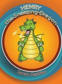 Book Cover for Henry the Sneezing Dragon by Sarah Geddes