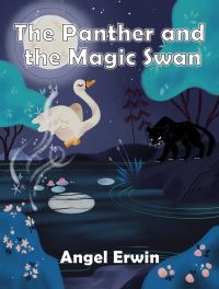 Book Cover for The Panther and the Magic Swan by Angel Erwin