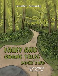 Book Cover for Fairy and Gnome Tales. Book 2 by Jennifer Schmidig