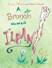 Book Cover for A Branch Named I'Lean by Lorenzo Medrano, Chérie Schrader