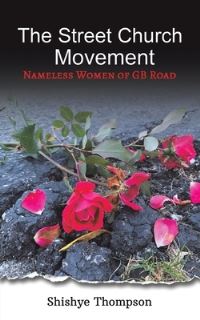 Book Cover for The Street Church Movement by Shishye Thompson
