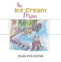 Book Cover for The Ice Cream Man by Olga Volozova