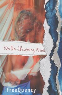 Book Cover for (On Un-)Becoming by FreeQuency