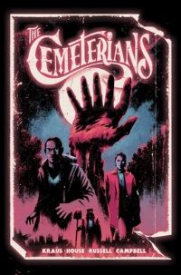 Book Cover for The Cemetarians by Daniel Kraus