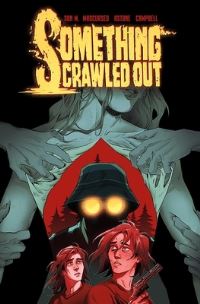 Book Cover for Something Crawled Out by Son M