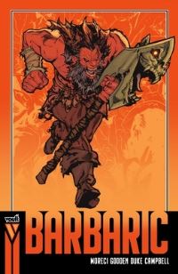 Book Cover for Barbaric (Compact Edition), Book 1 by Michael Moreci