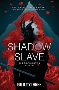 Book Cover for Shadow Slave, Book 1 by Guiltythree