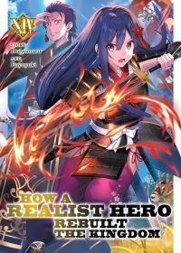 Book Cover for How a Realist Hero Rebuilt the Kingdom. Vol. 14 by Dojomaru