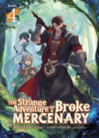 Book Cover for The Strange Adventure of a Broke Mercenary. Volume 4 by Mine