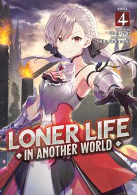 Book Cover for Loner Life in Another World. Volume 4 by Shoji Goji
