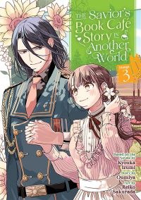Book Cover for The Savior's Book Café Story in Another World. 3 by Kyouka Izumi, Oumiya