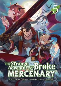 Book Cover for The Strange Adventure of a Broke Mercenary. Vol. 5 by Mine