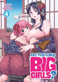 Book Cover for Do You Like Big Girls?. Volume 4 by Goro Aizome