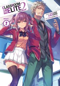 Book Cover for Classroom of the Elite. Vol. 2 Year 2 by Syougo Kinugasa