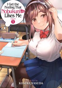 Book Cover for I Get the Feeling That Nobukuni-San Likes Me. Vol. 1 by Kosuke Yasuda