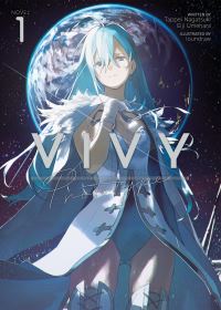 Book Cover for Vivy Prototype (Light Novel). Vol. 1 by Tappei Nagatsuki, Eiji Umehara