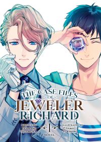 Book Cover for The Case Files of Jeweler Richard. Vol. 1 by Nanako Tsujimura