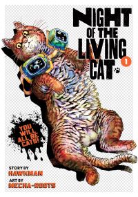 Book Cover for Night of the Living Cat. Vol. 1 by Hawkman