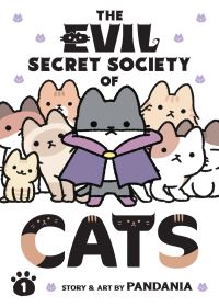 Book Cover for The Evil Secret Society of Cats. 1 by Pandania
