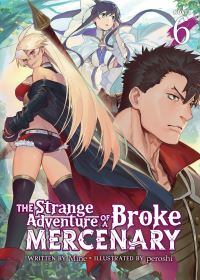 Book Cover for The Strange Adventure of a Broke Mercenary. Vol. 6 by Mine