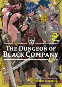 Book Cover for The Dungeon of Black Company. Vol. 8 by Yohei Yasumura