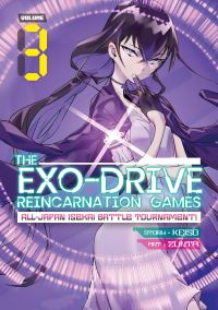 Book Cover for The Exo-Drive Reincarnation Games Vol. 3 by Keiso